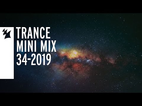 Armada's Trance releases - Week 34-2019 - UCGZXYc32ri4D0gSLPf2pZXQ