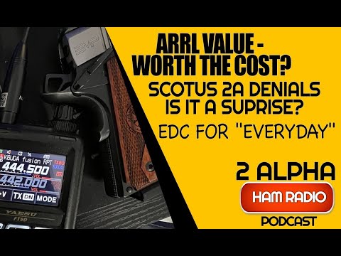 SCOTUS 2A Denials - Is it really suprising? + ARRL Value