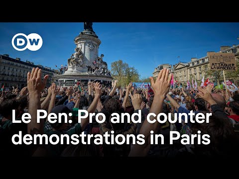 Le Pen supporters and protesters rally in Paris | DW News