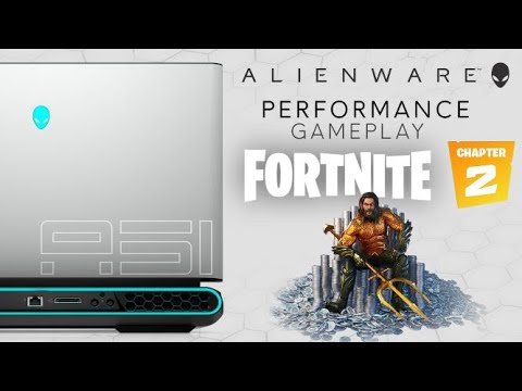 Alienware Area-51m R2: Fortnite Chapter 2 - Season 3 Gameplay Performance