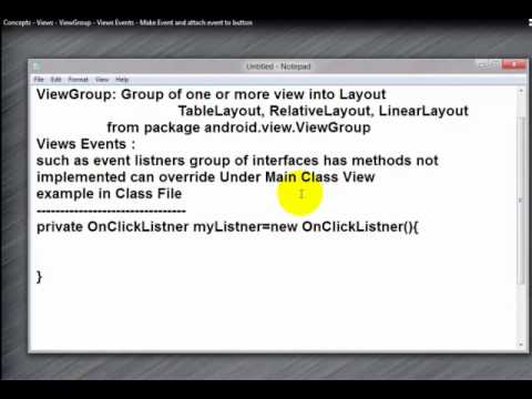 10-Concepts – Views – ViewGroup – Views Events – Make Event and attach event to button