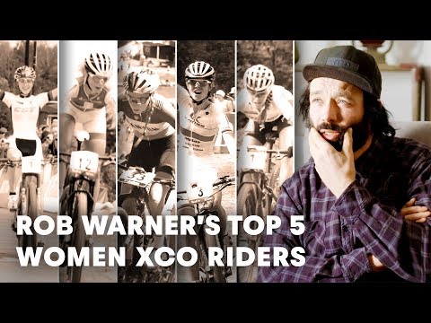 Rob Warner's Top 5 Women XCO riders to watch this season. - UCblfuW_4rakIf2h6aqANefA