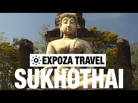 Sukhothai (Thailand) Vacation Travel Video Guide - UC3o_gaqvLoPSRVMc2GmkDrg