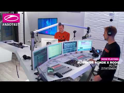 Ruben de Ronde X Rodg - Alone [#ASOT837] - UCalCDSmZAYD73tqVZ4l8yJg