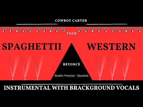 Beyoncé - Spaghettii - COWBOY CARTER TOUR - INSTRUMENTAL