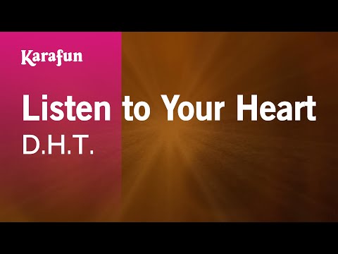 Karaoke Listen To Your Heart (piano version) - D.H.T. * - UCbqcG1rdt9LMwOJN4PyGTKg