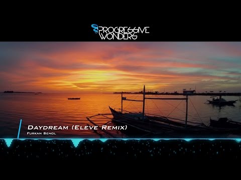 Furkan Senol - Daydream (Eleve Remix) [Music Video] [Progressive House Worldwide] - UCggxLgpWDImUHXB-KQNkXBw