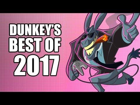 Dunkey's Best of 2017 - UCsvn_Po0SmunchJYOWpOxMg