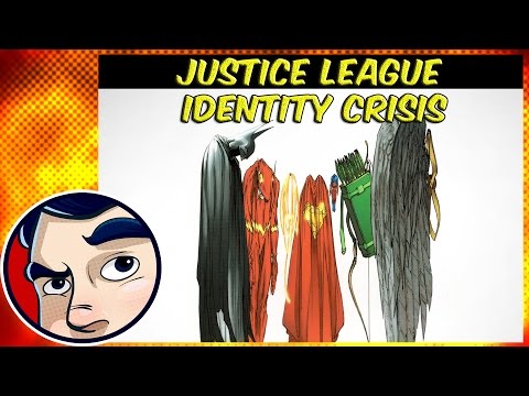 Justice League Identity Crisis - Complete Story | Comicstorian - UCmA-0j6DRVQWo4skl8Otkiw