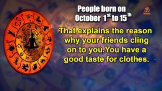 Basic Characteristics of people born between October 1st to October 15th
