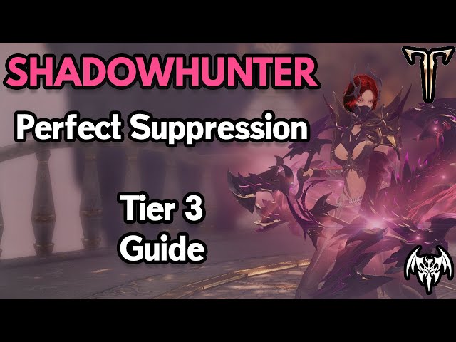 Lost Ark: Shadow Hunter Perfect Suppression Guide | 2022