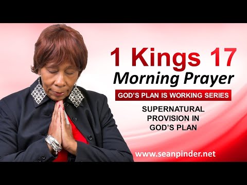 SUPERNATURAL PROVISION in God's Plan - Morning Prayer