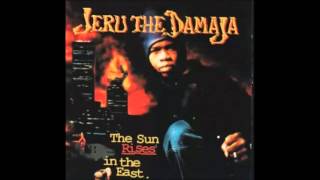Jeru The Damaja - The Sun Rises In The East  [Full Album]