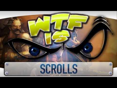 ► WTF Is... - Scrolls ? (Beta) - UCy1Ms_5qBTawC-k7PVjHXKQ