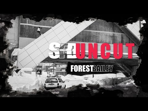 SFD UNCUT: Forest Bailey - UC_dM286NO7QhuX18nMW0Z9A