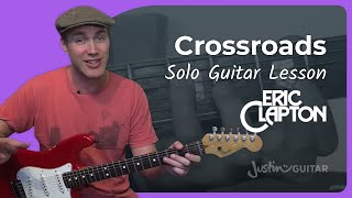Crossroads - 1st Solo Guitar Lesson | Eric Clapton