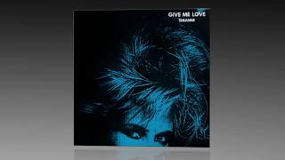 Susanne - Give Me Love (Dance)