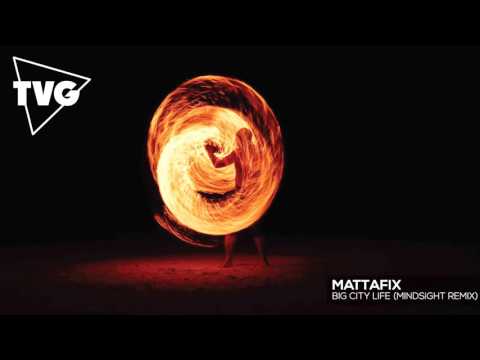 Mattafix - Big City Life (Mindsight Remix) - UCouV5on9oauLTYF-gYhziIQ