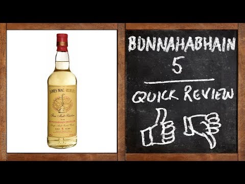 Bunnahabhain 5 Year James Macarthur's - Whisky Quick Review - UC8SRb1OrmX2xhb6eEBASHjg
