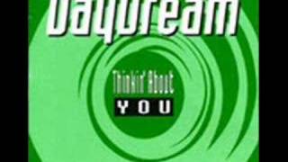 Daydream - Thinkin' About You