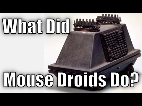 What did Mouse Droids do? - UC6X0WHKm7Po3FlBepIEg5og