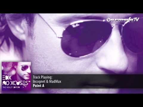 Incognet & MadMax - Point A (EDX - NoXcuses - The Violet Edition) - UCGZXYc32ri4D0gSLPf2pZXQ