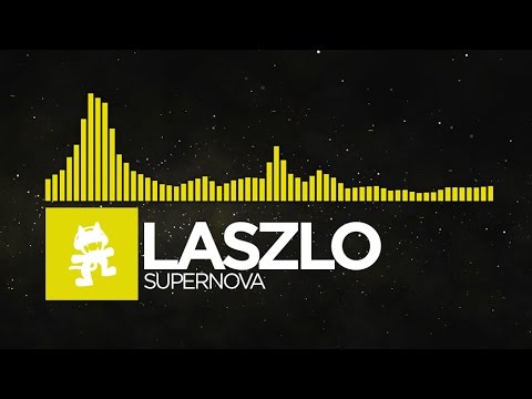 [Electro] - Laszlo - Supernova [Monstercat Release] - UCJ6td3C9QlPO9O_J5dF4ZzA