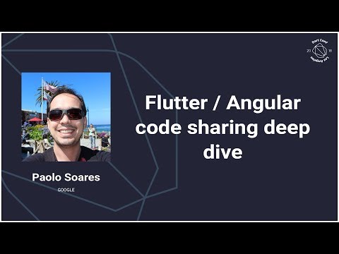 Flutter / AngularDart – Code sharing, better together (DartConf 2018) - UC_x5XG1OV2P6uZZ5FSM9Ttw