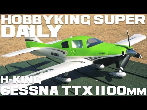 H-King Cessna TTX EPO Plane 1100mm - HobbyKing Super Daily - UCkNMDHVq-_6aJEh2uRBbRmw