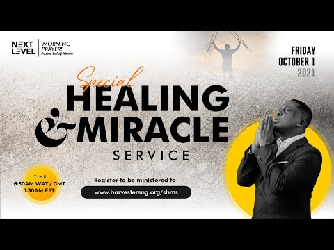 Next Level Prayers  Special Healing & Miracle Service  Pst Bolaji Idowu  1st October 2021