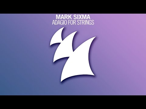 Mark Sixma - Adagio For Strings (Radio Edit) - UCGZXYc32ri4D0gSLPf2pZXQ