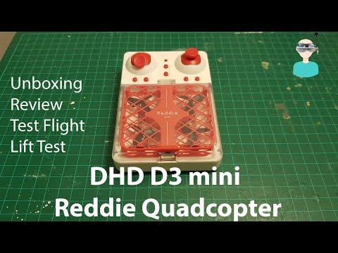 DHD D3 Mini Reddie - Unboxing, Review, Test Flight And Lift Test - UCOs-AacDIQvk6oxTfv2LtGA