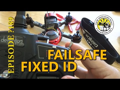 Walkera Furious 215 Failsafe, Devo 7, Fixed ID how to - UCq1QLidnlnY4qR1vIjwQjBw