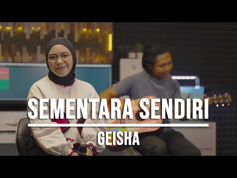 SEMENTARA SENDIRI - GEISHA (LIVE COVER INDAH YASTAMI)