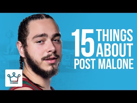 15 Things You Didn't Know About Post Malone - UCNjPtOCvMrKY5eLwr_-7eUg