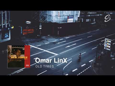 Omar LinX - Old Times (Prod. IZII) - UCqhNRDQE_fqBDBwsvmT8cTg