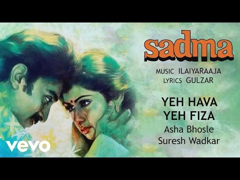 Yeh Hava Yeh Fiza - Sadma | Asha | Suresh Wadkar | Official Audio Song - UC3MLnJtqc_phABBriLRhtgQ