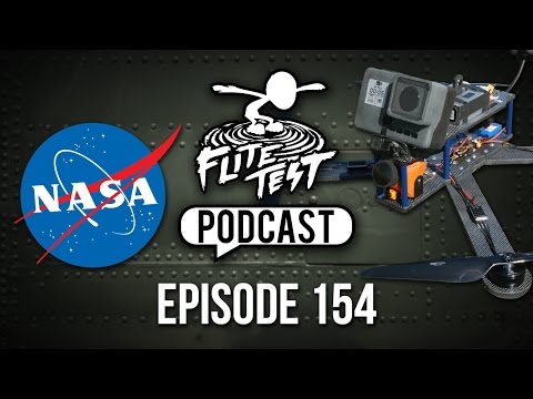 NASA Model Prototypes & Giant Quad! | FT Podcast 154 - UC9zTuyWffK9ckEz1216noAw