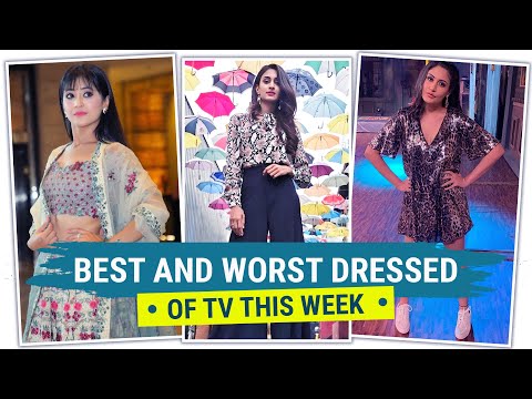Video - Bollywood - Surbhi Chandna, Erica Fernandes: TV's Best & Worst Dressed of the Week