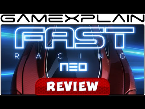 Fast Racing Neo - Video Review - UCfAPTv1LgeEWevG8X_6PUOQ