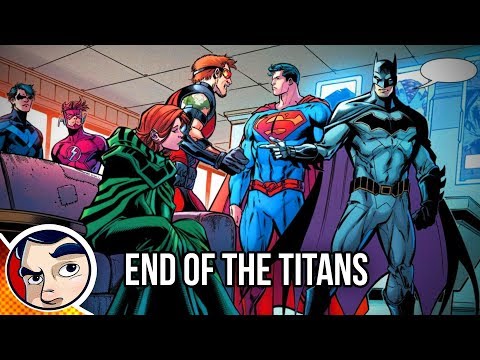 Titans "End of the Titans" - Rebirth Complete Story | Comicstorian - UCmA-0j6DRVQWo4skl8Otkiw