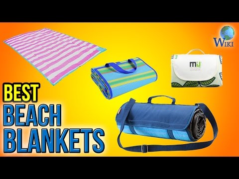 10 Best Beach Blankets 2017 - UCXAHpX2xDhmjqtA-ANgsGmw