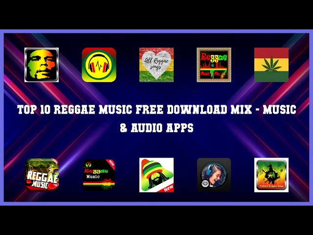 The Best Free Reggae Music Apps