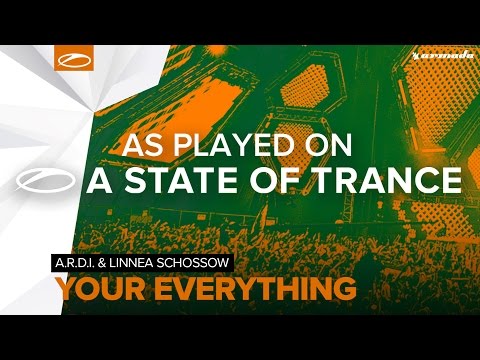 A.R.D.I. & Linnea Schossow - Your Everything [A State Of Trance 781] - UCalCDSmZAYD73tqVZ4l8yJg