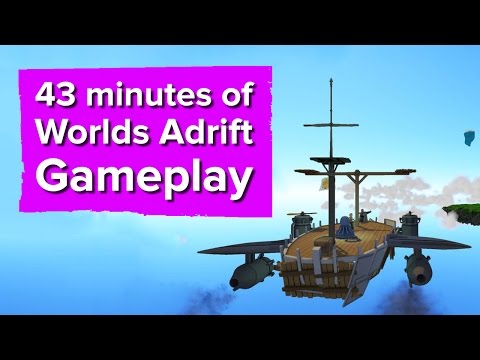 43 minutes of Worlds Adrift Gameplay - UCciKycgzURdymx-GRSY2_dA