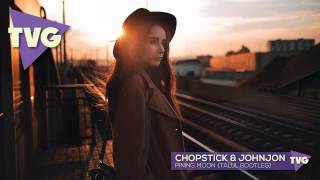 Chopstick & Johnjon - Pining Moon (Talul 'Midnight Mood' Bootleg)