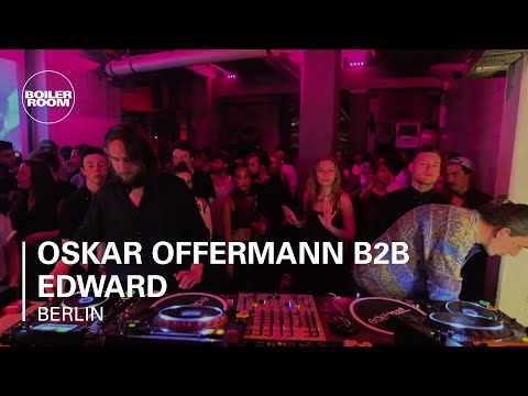 Oskar Offermann B2B Edward Boiler Room Berlin DJ Set - UCGBpxWJr9FNOcFYA5GkKrMg