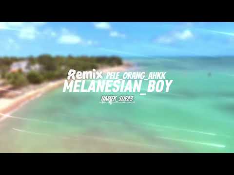 Pele Orang Ahkk|Melanesian_Boy| Namek_Sije23