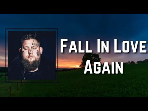 Rag'n'Bone Man - Fall in Love Again (Lyrics)