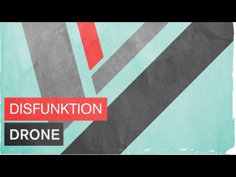 Disfunktion - Drone - UCGZXYc32ri4D0gSLPf2pZXQ